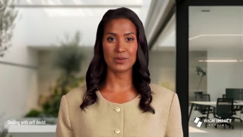 Self-Doubt: Hear It, Name It, Move Anyway | High Impact Academy