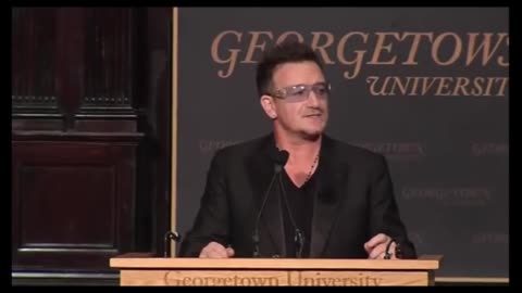 Bono Speech at Georgetown - Keeping Faith with the Idea of America
