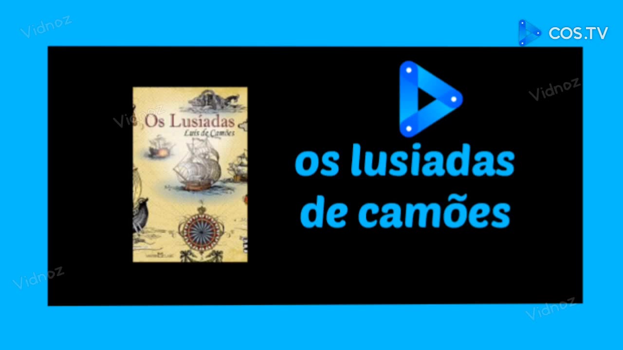The Lusiadas of Camões | Cos.tv