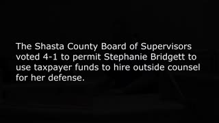 Shasta County District Attorney Approved to Use Taxpayer Funds for Legal Defense_