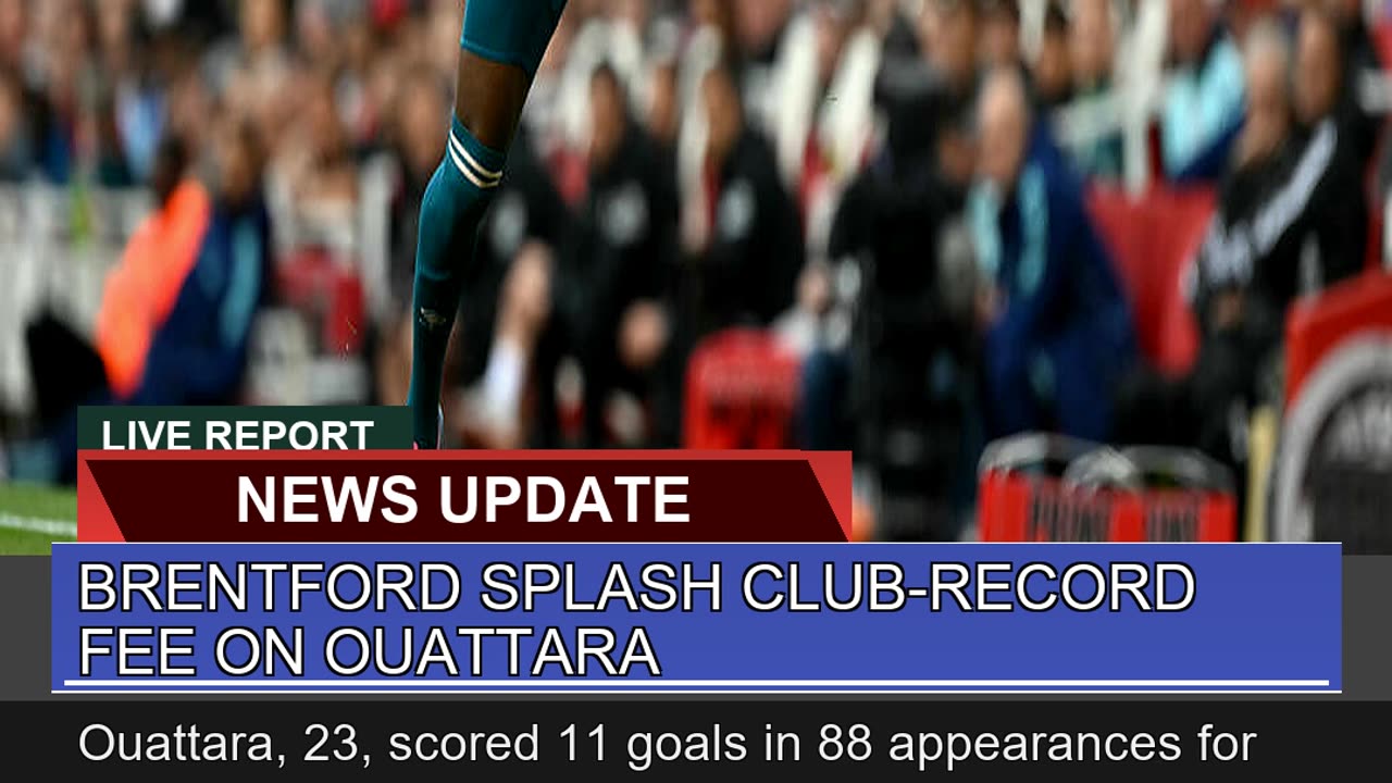 Brentford Splash Clubrecord Fee on Ouattara