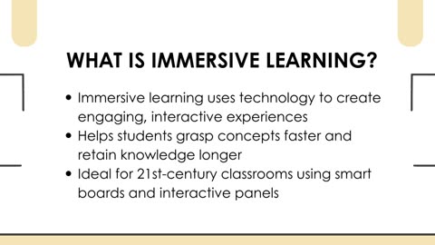 Immersive Educational Content for Smart Boards: Transforming Classroom Learning