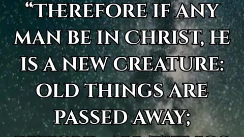 2 Corinthians 5:17