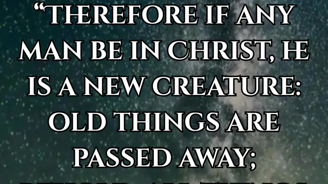 2 Corinthians 5:17