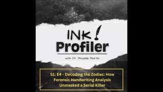 🎙️S1 E4 | Decoding the Zodiac: How Forensic Handwriting Analysis Unmasked a Serial Killer