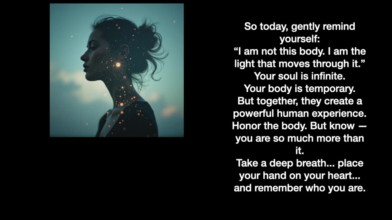 You Are Not Your Body — You Are the Light Within