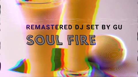 SOUL FIRE VII Party EDM Mix by DJ GU!