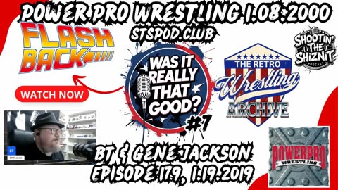 FLASHBACK FRIDAY: “Was It Really THAT Good?” E7, Episode 179