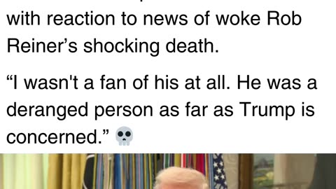 Political Commentary WATCH: Trump Doubles Down on Posthumous Skewering of Rob Reiner