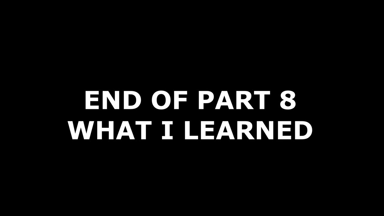 what i learned part 8