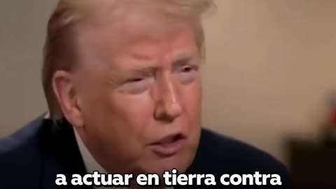Trump: "Vamos a atacar a los cárteles por tierra, los cárteles gobiernan México"