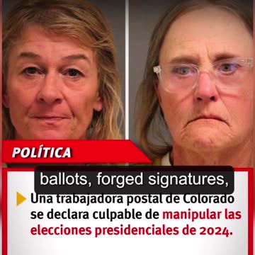 Una Trabajadora Postal se declaró culpable de manipular las elecciones presidenciales de 2024