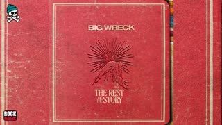 Big Wreck - The Rest Of The Story (2025)