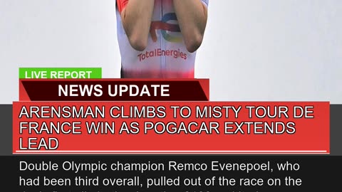 Arensman Climbs to Misty Tour De France Win as Pog