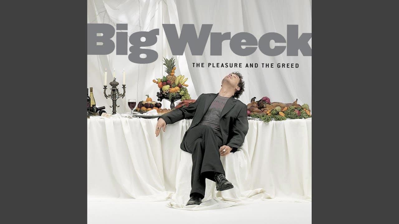 Big Wreck - The Pleasure And The Greed Mixtape