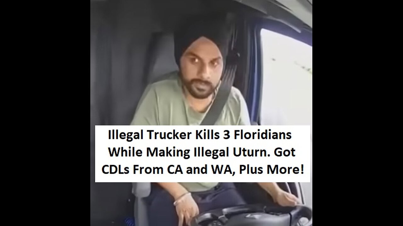 Undocumented Trucker Kills 3 In Florida With Semi + Illegal Uturn. CDLs In CA and WA. DEPODcast ep51