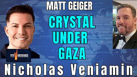 Matt Geiger and Nicholas Veniamin Explore the Crystal Beneath Gaza