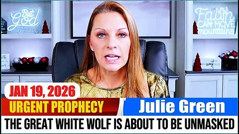 JULIE GREEN PROPHETIC WORD ✝️[URGENT Prophecy] - THE GREAT WHITE WOLF IS ABOUT TO BE UNMASKED!