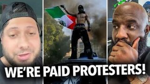 "They're Paying Us $200 a Day To Tear Up LA, New York" Man Says Liberal Billionaires Pay Protesters