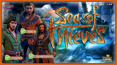 🟢 The Three Musketeers Set Sail | Sea of Thieves w ZWOGs - SBL - Pudge