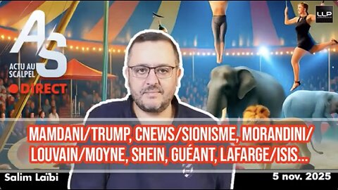 Salim LAÏBI ★ Actu Scalpel Du 6 Novembre 2025