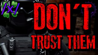 Don’t Trust Them | 4chan /x/ Paranormal Greentext Stories Thread