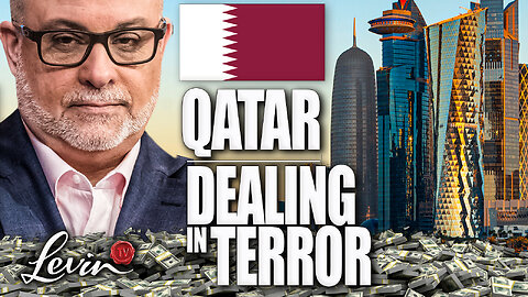 Mark Levin SLAMS Qatar’s Influence on American Campuses