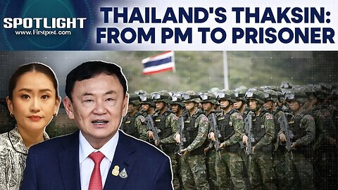 Thailand: Ex-PM Thaksin Shinawatra Ordered To Serve One-Year Jail | Spotlight | N18G