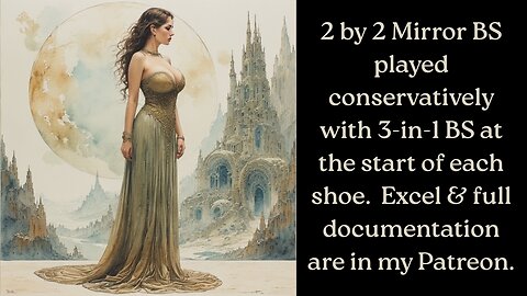 Baccarat - 20 units, 93 minutes, 53.8% HR, 6 unit drawdown, level 7, 2 by 2 Mirror, 2-in-1, Hollndsh