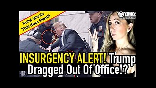 ALERT! Trump Dragged Out Of Office!? Coordinated Insurgency Attack Exposed! Is This War?