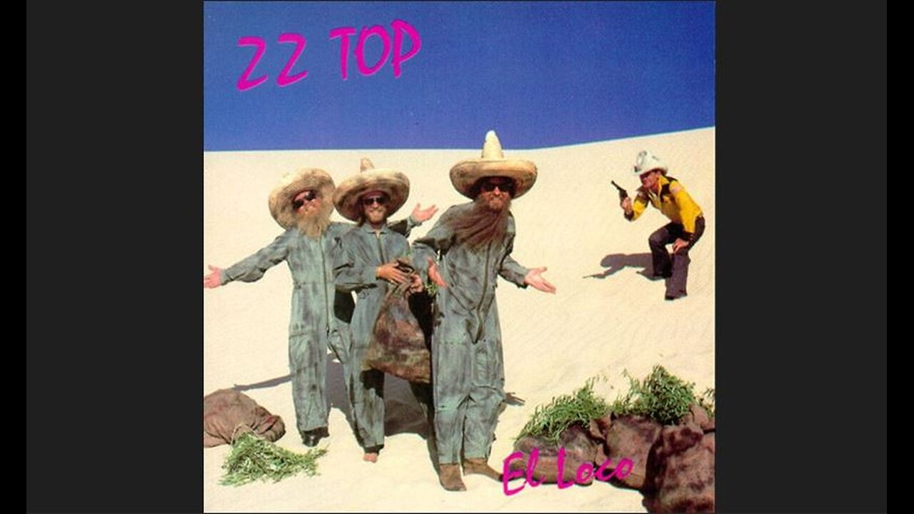 ZZ Top - El Loco (1981) [Full Album]