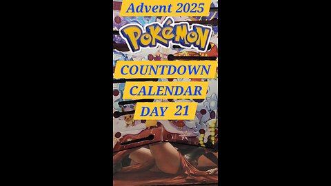 Advent Day 21 Pokémon Countdown Calendar