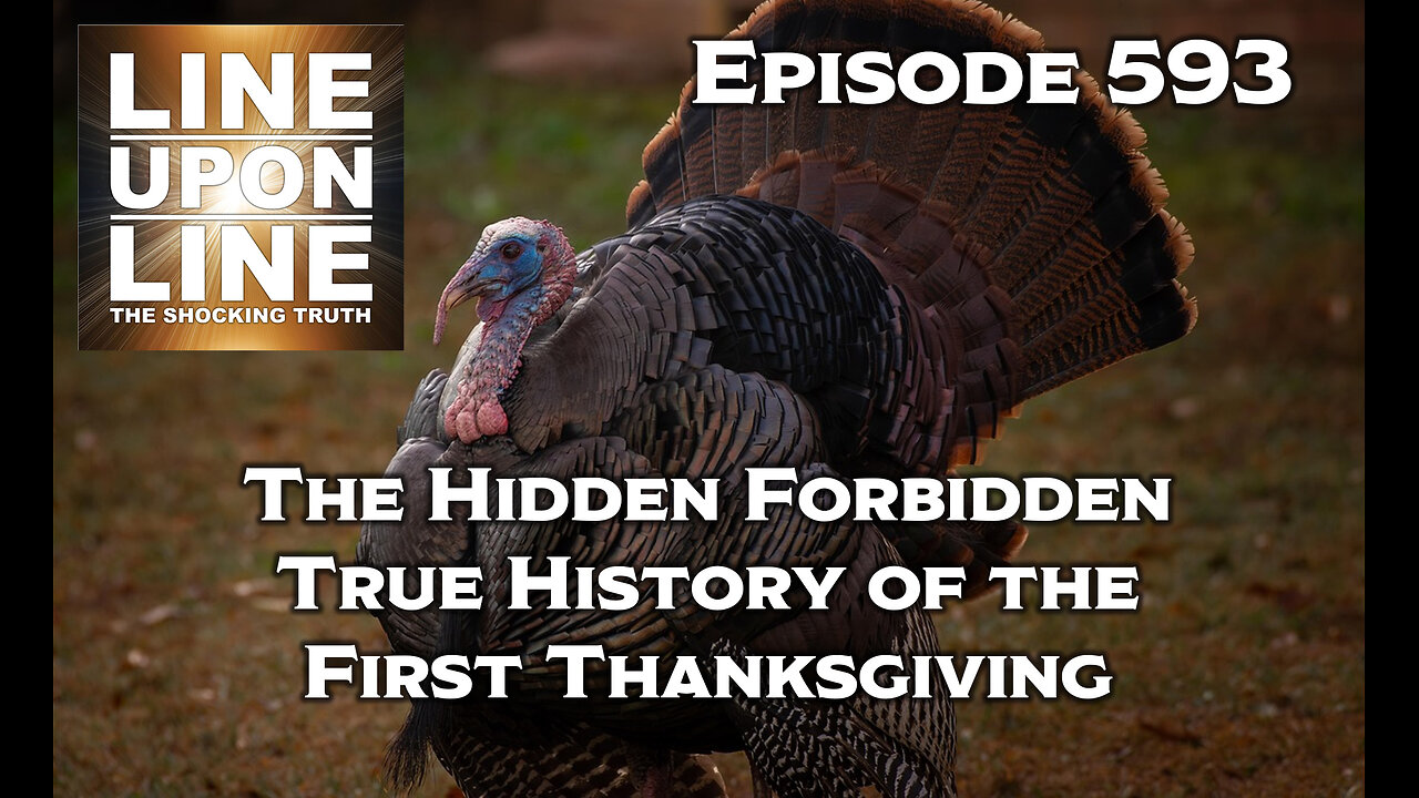 Episode 593 The Hidden Forbidden True History of the First Thanksgiving !