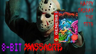 Splatterhouse 2 | SEGA Genesis | Jason X Casey | "Happy Friday the 13th"