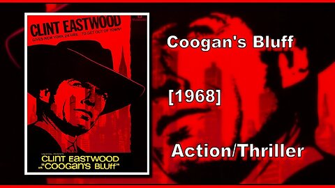Coogan's Bluff (1968) | ACTION/THRILLER | FULL MOVIE