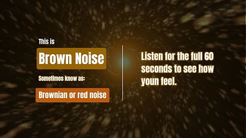 Brown Noise for Deep Focus, Sleep, and Stress Relief | 60 Seconds of Instant Calm