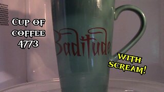 Cup of Coffee 4773---The Horrors of Beauty (*Salty Language)