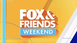 FOX & FRIENDS WEEKEND (05/31/25) Full 4th Hour