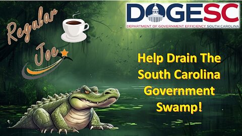 Help Drain The SC Government Swamp - July 3, 2025