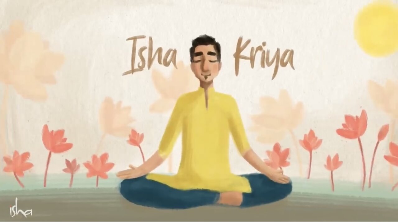 Isha Kriya: A Guided Meditation For Health And Wellbeing | 15-Minutes