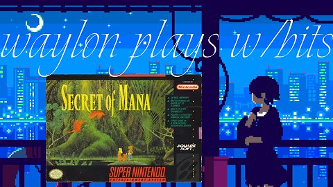 secret of mana |01| playing w/bits