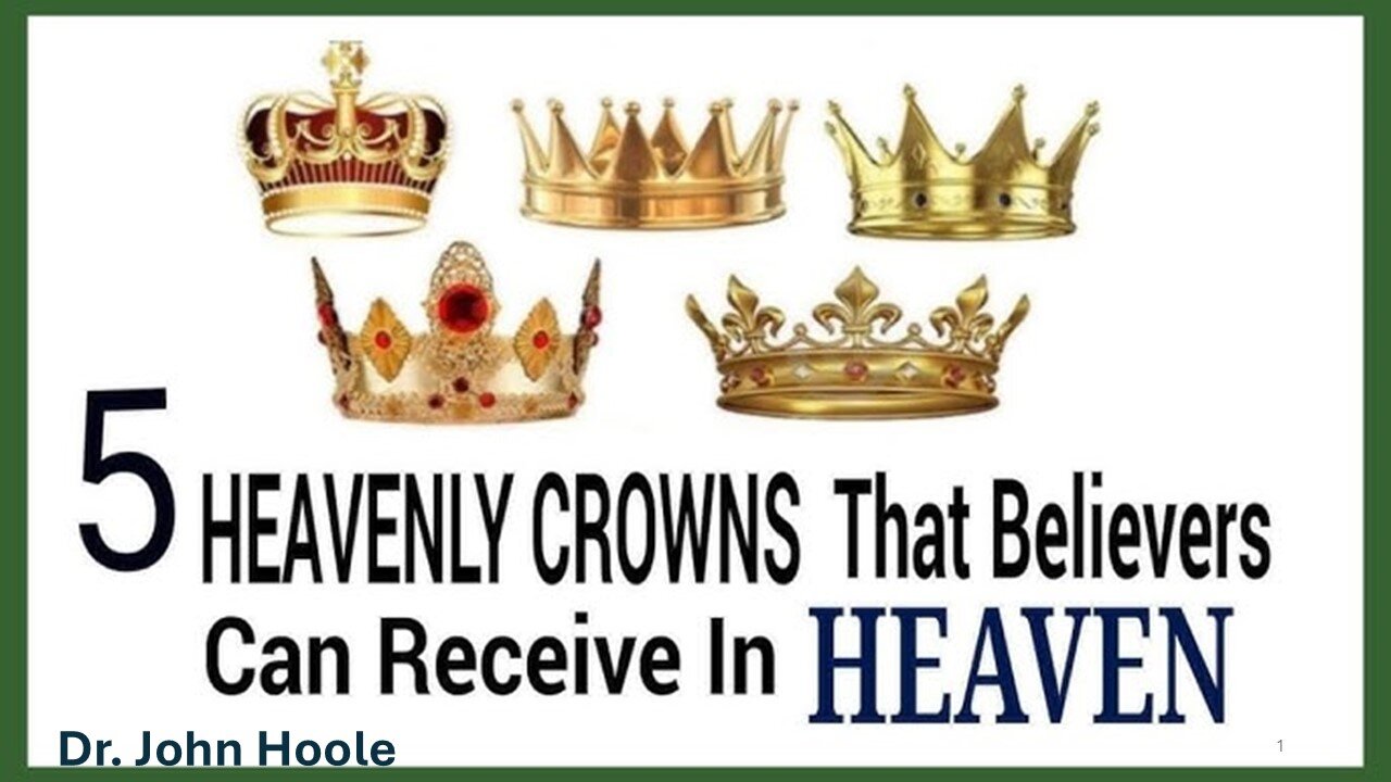 5 Crowns Give in Heaven