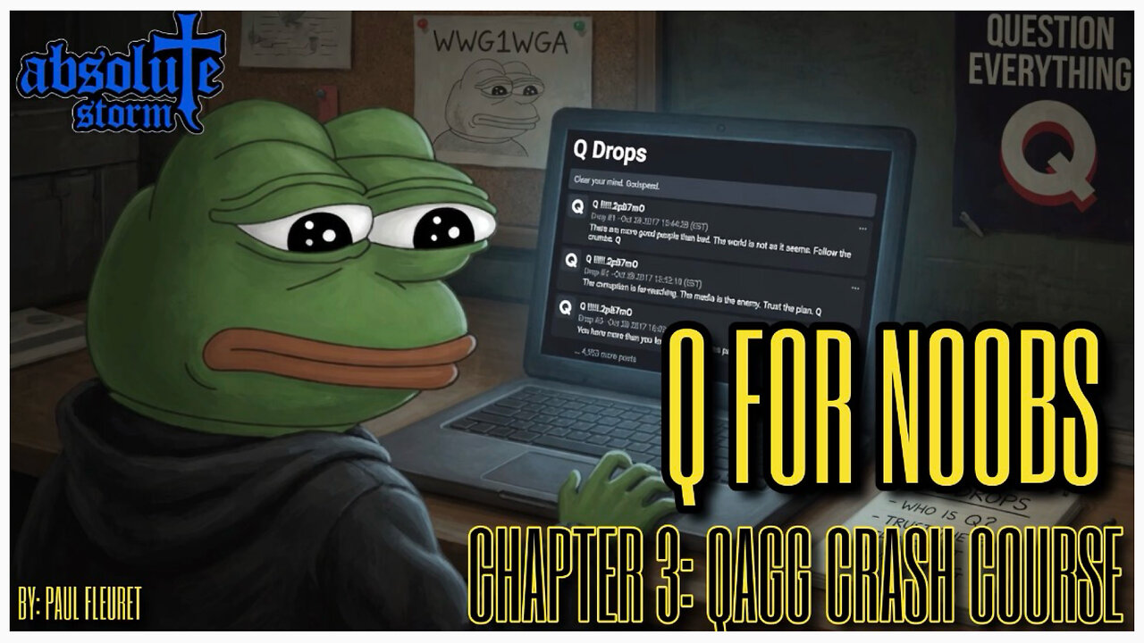 Q For Noobs Ep 3 w/ QAGGNEWS 7/20/26 7pm EDT