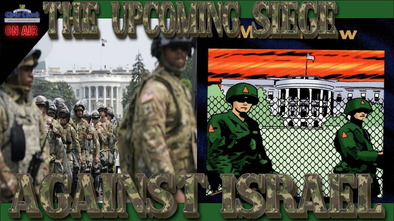 The Upcoming Siege Against Israel