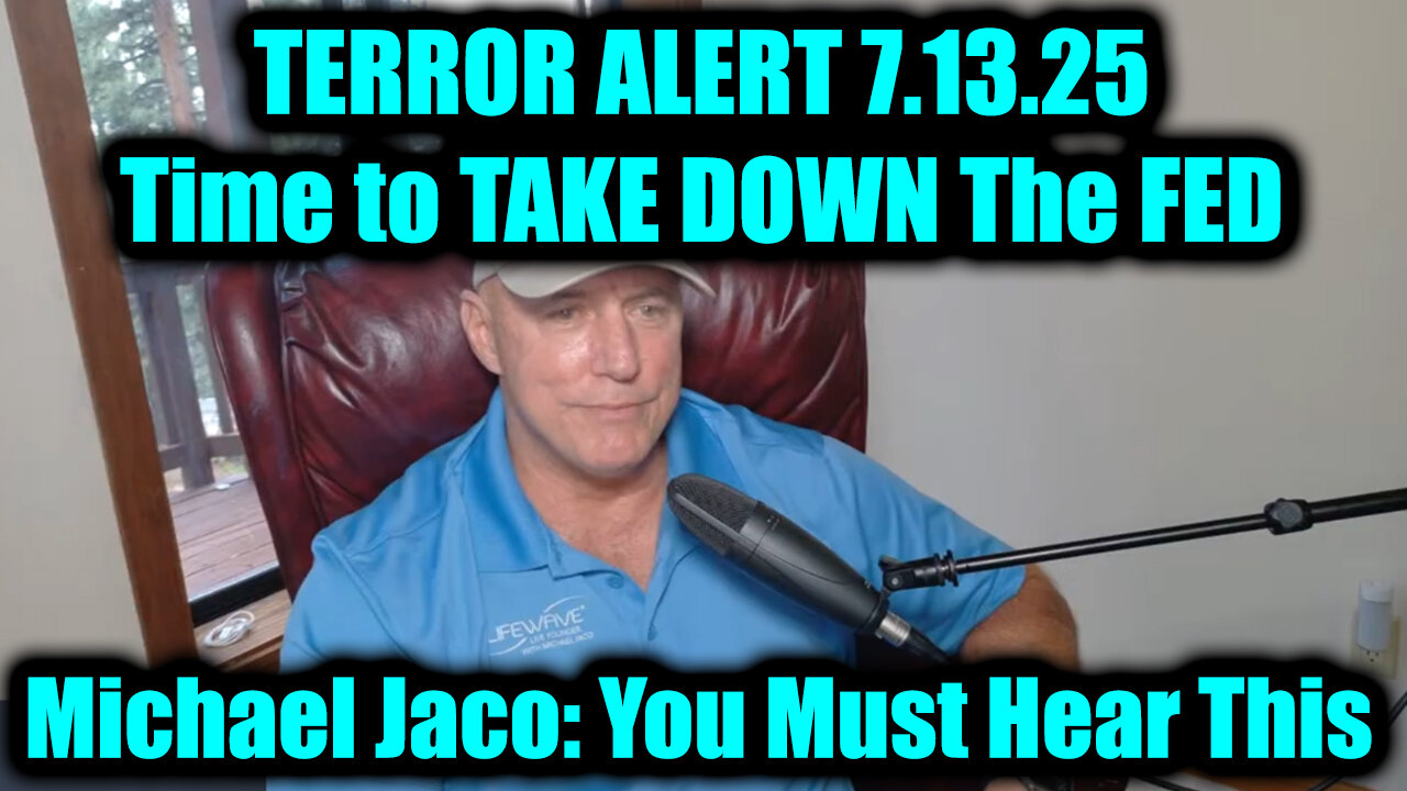 Time to TAKE DOWN The FED - It's HAPPENING 7.13.25