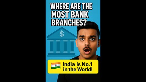 Which country has the most bank branches in the world?