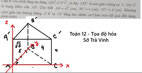Sở Trà Vinh: Cho hình lăng trụ đứng ABC.A'B'C' có đáy ABC là tam giác vuông tại A. Gọi E là trung