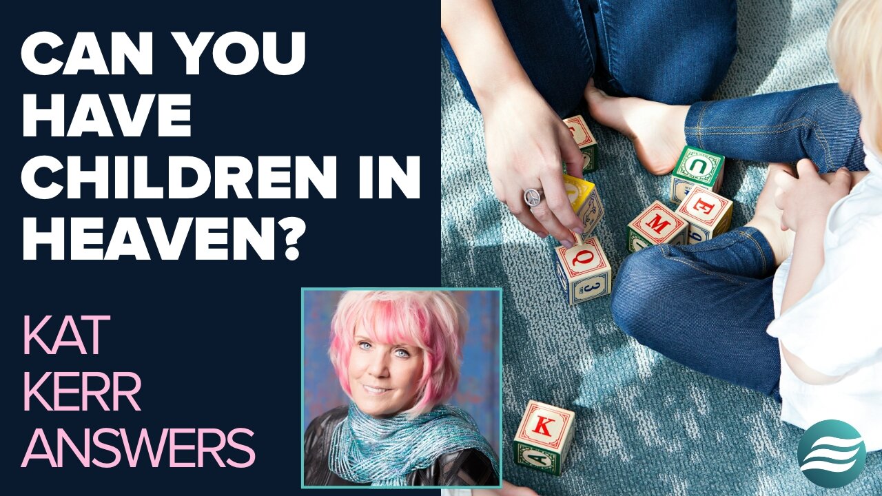 Kat Kerr: Can We Have Children In Heaven? | March 19 2025