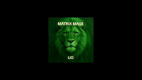 MATRIX MAGE LIO