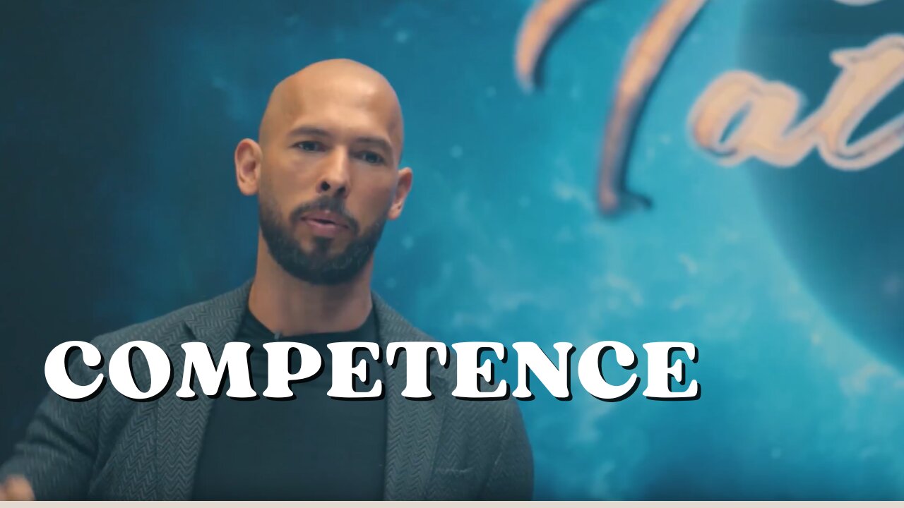 Andrew Tate on Competence